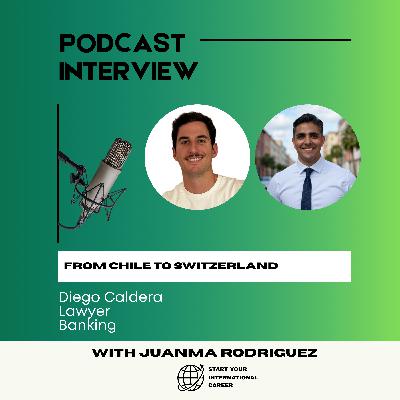 7. Lawyer (Banking) from Chile to Switzerland - Diego Caldera