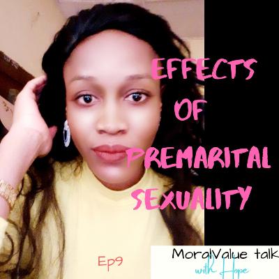 Effects Of Premarital Sexuality