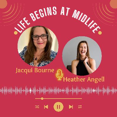 Heather Angell shares insights from her own midlife journey Heather Angell shares insights from her own midlife journey
