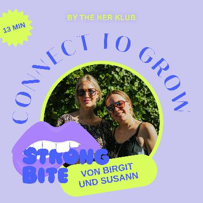STRONG BITE #31: Karriere & Familie – 3 Tipps für deine Work-Life Balance