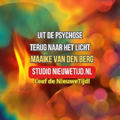 NieuweTijd Podcast - Uit de psychose terug naar het licht