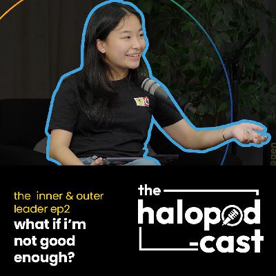 2: What If I’m Not Good Enough?