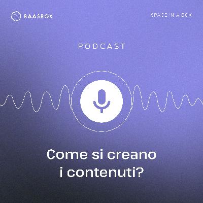 Come si creano i contenuti?