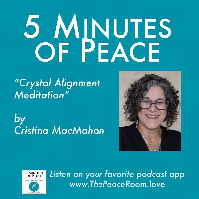 Crystal Alignment Meditation, by Cristina MacMahon Crystal Alignment Meditation, by Cristina MacMahon