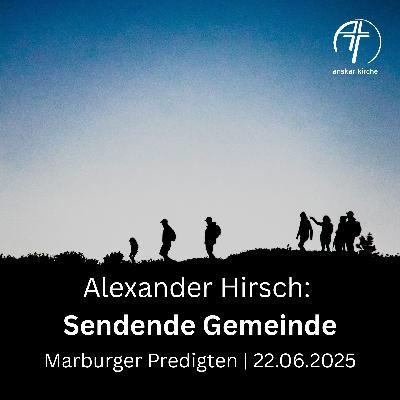 Alexander Hirsch: Sendende Gemeinde