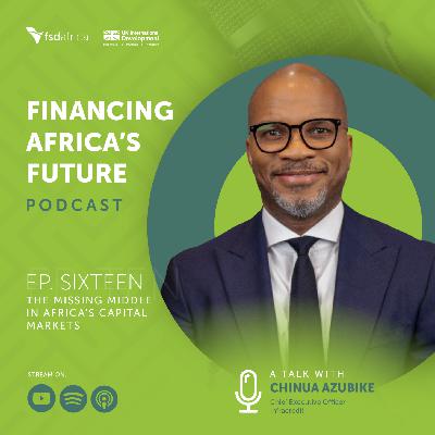 The Missing Middle in Africa’s Capital Markets The Missing Middle in Africa’s Capital Markets