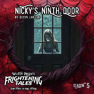 Nicky’s Ninth Door