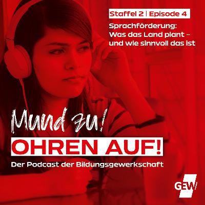 Sprachförderung: Was das Land plant – und wie sinnvoll das ist (Staffel 2, Episode 4)