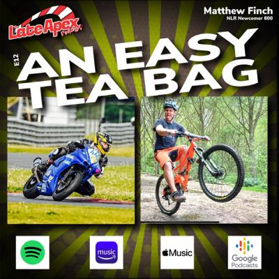 Episode 12: AN EASY TEA BAG