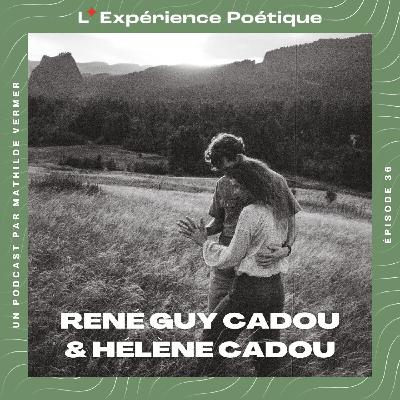 Avec René Guy & Hélène Cadou, un dialogue poétique d’amour et de confiance