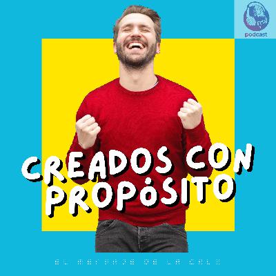 Creados con propósito Creados con propósito