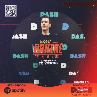 Arntre Exclusive Mix 039 w/ TK Vicious