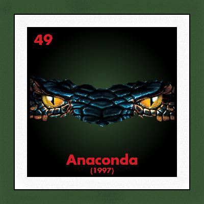 49. Anaconda (1997)