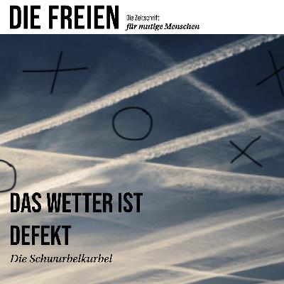 Die Schwurbelkurbel - Das Wetter ist defekt