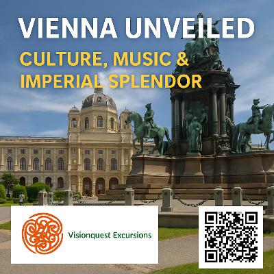 Vienna Unveiled: Culture, History and Imperial Splendor Vienna Unveiled: Culture, History and Imperial Splendor
