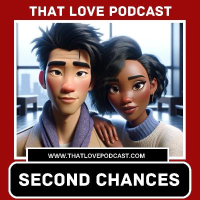 Second Chances - Episode Three