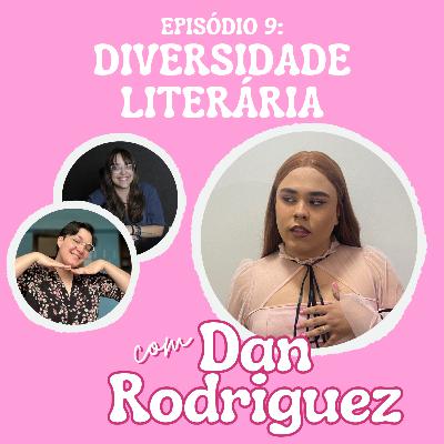 CorvaCast #9 - A diversidade no mercado literário ft. Dan Rodriguez