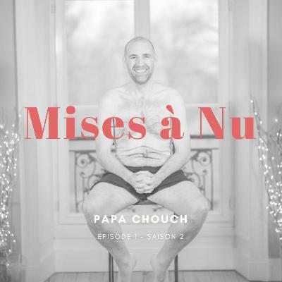 [Olivier] Papa Chouch - Sortir de l'obésité et s'épanouir dans la paternité