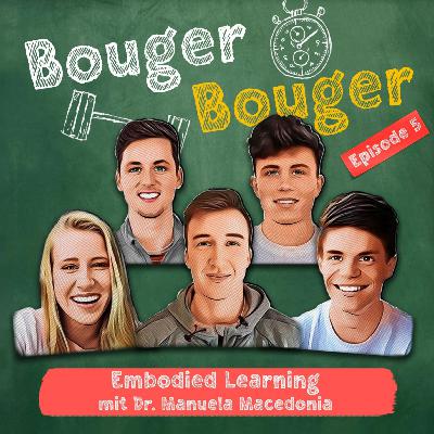 Episode 5 - Embodied Learning - mit Dr. Manuela Macedonia