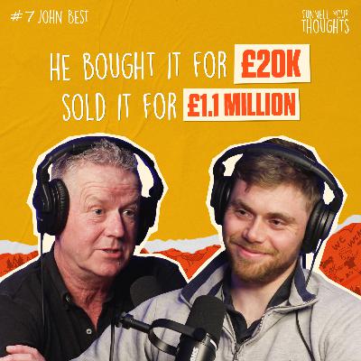 Funnell Your Thoughts #7 - From £20k to £1.1 Million – The Rise of Racehorse Trainer John Best
