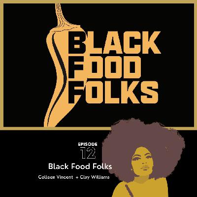 a conversation with Black Food Folks