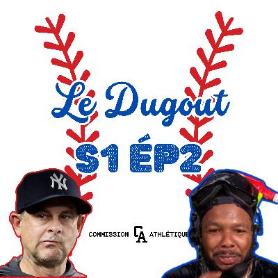 Les Jays se MOQUENT des Yankees - S1 ÉP2