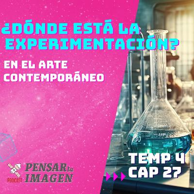 ¿Dónde está la experimentación en el arte?
