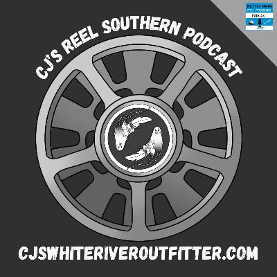 CJ’s Reel Southern Podcast #5 | Stories from the Water with Chad’s Fishing Crew