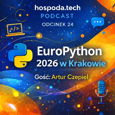 24. EuroPython 2026 w Krakowie – kulisy największej konferencji Pythona w Europie