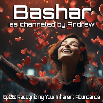 EP26: Recognizing Your Inherent Abundance (Previously Unreleased)