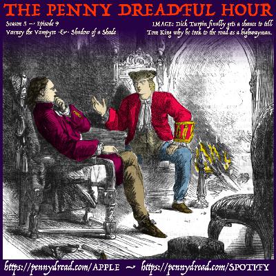 5.09: A view to a duel … with a vampire! — The murderer tries to claim his “prize,” but his ghostly victim has other plans for him. — What a lark on the Lord Mayor’s Day! 5.09: A view to a duel … with a vampire! — The murderer tries to claim his “prize,” but his ghostly victim has other plans for him. — What a lark on the Lord Mayor’s Day!