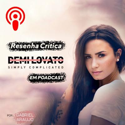 Documentário - Demi Lovato, simply complicated
