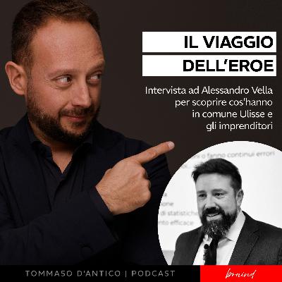 Il viaggio dell'eroe | Intervista ad Alessandro Vella Il viaggio dell'eroe | Intervista ad Alessandro Vella