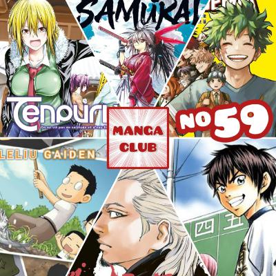 MANGA CLUB #59 Les pépites et déceptions de juillet, de l'isekai et du coquin avec Taku le copain !