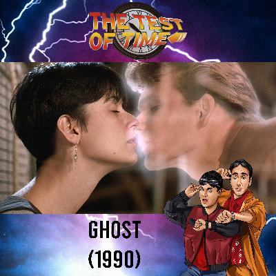 Episode 471: Ghost (1990)