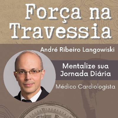 4. Exercício: Mentalize sua Rotina Diária - Andre Ribeiro Langowiski