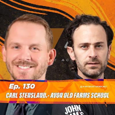 130. Carl Stensland- Avon Old Farms School 130. Carl Stensland- Avon Old Farms School