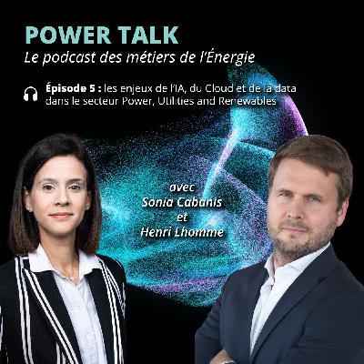 Power Talk #5 | Les enjeux de l’IA, du Cloud et de la data dans le secteur Power, Utilities and Renewables