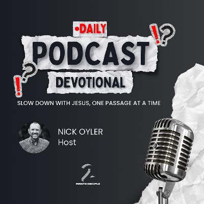 Episode 288: Mark 3:7–12 — Crowds and Demons (Daily Devotional Podcast) Episode 288: Mark 3:7–12 — Crowds and Demons (Daily Devotional Podcast)