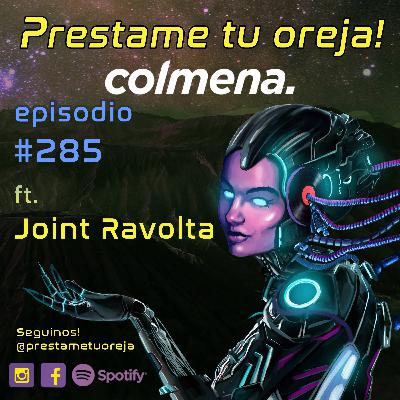 Prestame tu oreja! ft. Joint Ravolta E285 - T08
