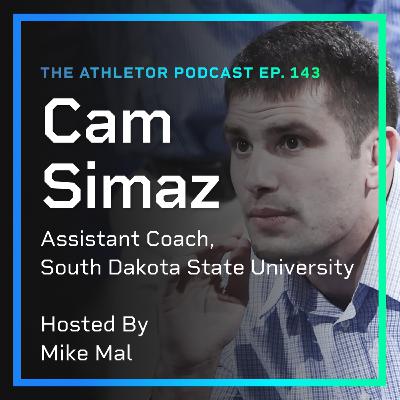 Ep. 143 - Cam Simaz