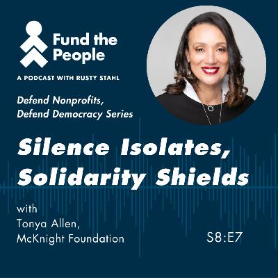 'Silence Isolates, Solidarity Shields,' with Tonya Allen, McKnight Foundation 'Silence Isolates, Solidarity Shields,' with Tonya Allen, McKnight Foundation
