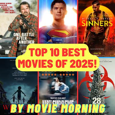 Top 10 BEST Movies of 2025! Top 10 BEST Movies of 2025!