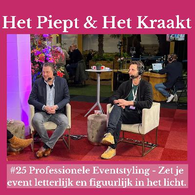 #25 Professionele Eventstyling; zet je evenement letterlijk en figuurlijk in het licht