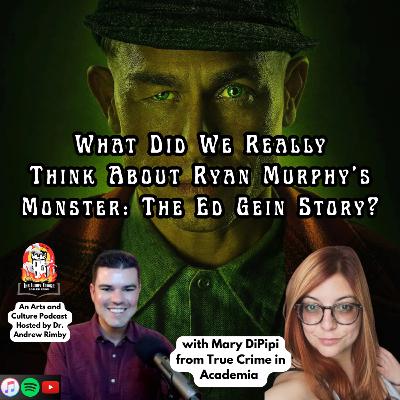 What Did We Really Think About Ryan Murphy’s Monster: The Ed Gein Story? What Did We Really Think About Ryan Murphy’s Monster: The Ed Gein Story?