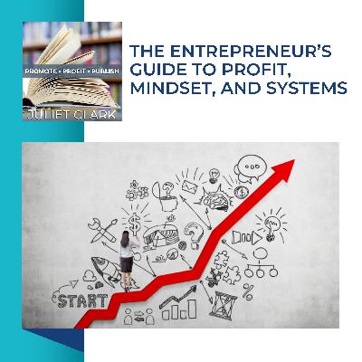 The Entrepreneur’s Guide To Profit, Mindset, And Systems With Amanda Taylor