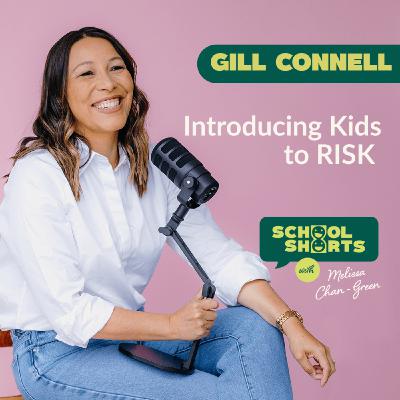 Risky Play and Why it Matters with Gill Connell