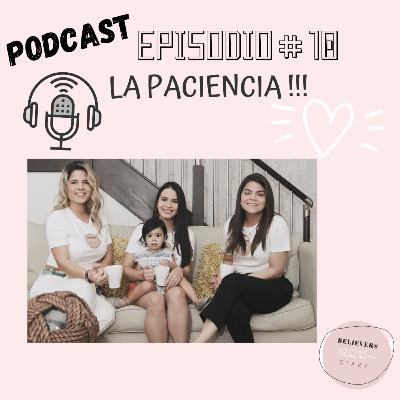La Paciencia !!!! La Paciencia !!!!