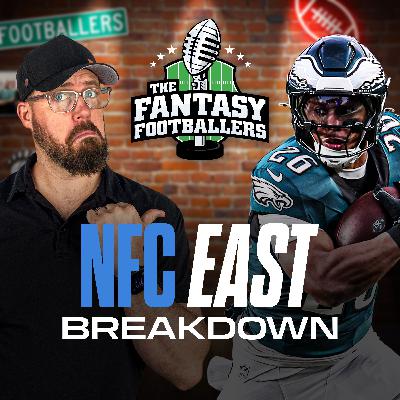 NFC East Breakdown + Training Camp Begins! - Fantasy Football Podcast for 7/22