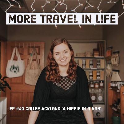 040 Sustainable Travel & #VanLife with an Eco-Entrepreneur